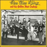 Pee Wee King - Pee Wee King And His Golden West Cowboys (6CD Set)  Disc 5